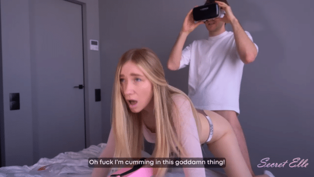 Secret Elle – VR Slut or StepMom She Me Into Raw Creampie Caught on Camera